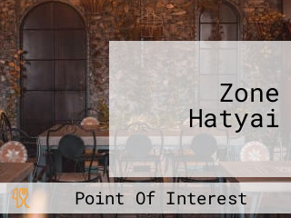 Zone Hatyai
