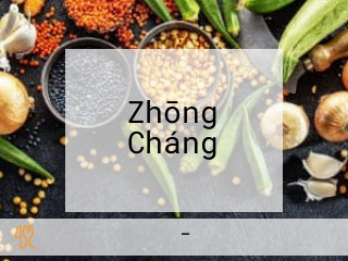 Zhōng Cháng