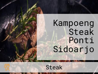 Kampoeng Steak Ponti Sidoarjo