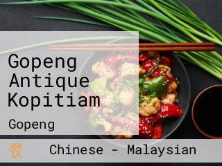 Gopeng Antique Kopitiam