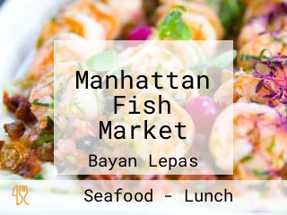 Manhattan Fish Market