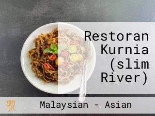 Restoran Kurnia (slim River)