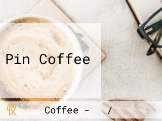 Pin Coffee