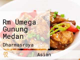 Rm Umega Gunung Medan