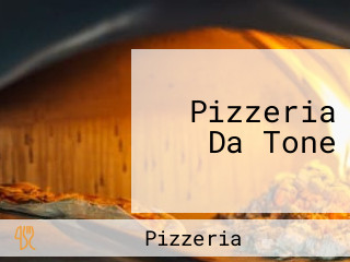 Pizzeria Da Tone