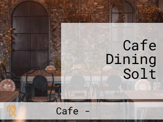Cafe Dining Solt