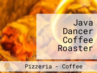 Java Dancer Coffee Roaster