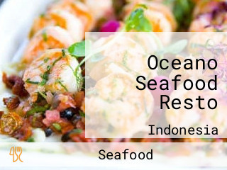 Oceano Seafood Resto