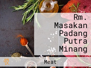 Rm. Masakan Padang Putra Minang