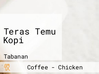Teras Temu Kopi