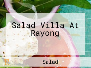 Salad Villa At Rayong สลัดวิลล่าระยอง
