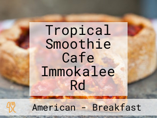 Tropical Smoothie Cafe