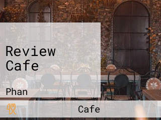 Review Cafe