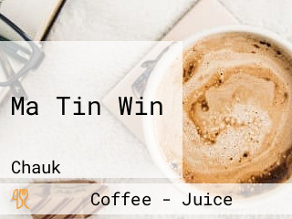 Ma Tin Win