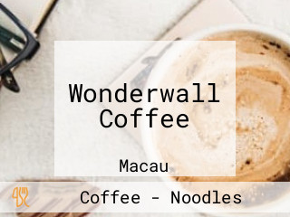 Wonderwall Coffeehouse