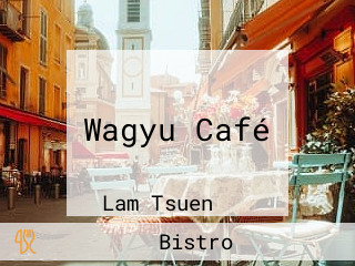 Wagyu Café