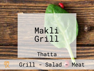 Makli Grill
