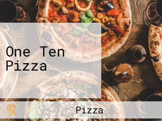 One Ten Pizza