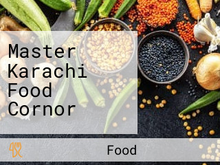 Master Karachi Food Cornor