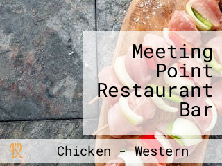 Meeting Point Restaurant Bar