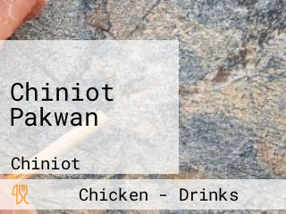 Chiniot Pakwan