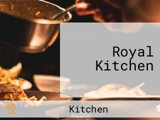 Royal Kitchen
