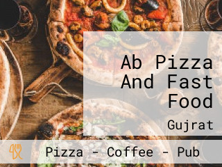 Ab Pizza And Fast Food