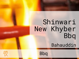 Shinwari New Khyber Bbq