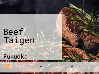 Beef Taigen