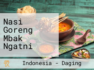Nasi Goreng Mbak Ngatni