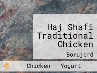 Haj Shafi Traditional Chicken