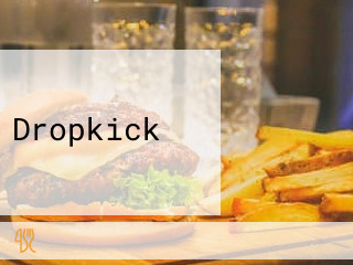 Dropkick