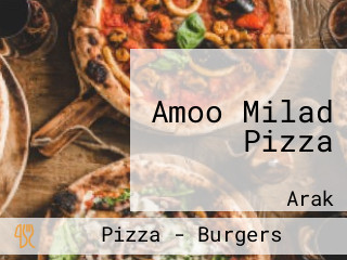 Amoo Milad Pizza