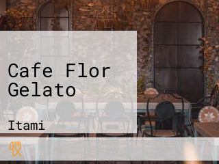 Cafe Flor Gelato