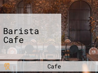Barista Cafe