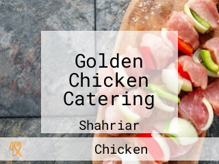 Golden Chicken Catering