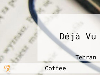 Déjà Vu