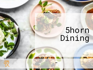 5horn Dining