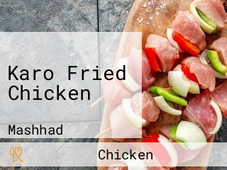 Karo Fried Chicken