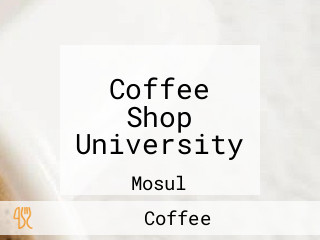 Coffee Shop University