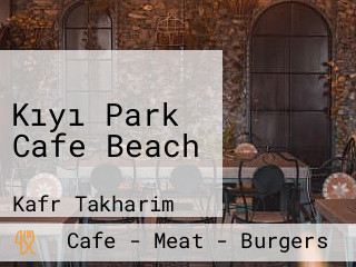 Kıyı Park Cafe Beach