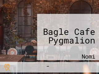 Bagle Cafe Pygmalion